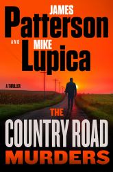 The Country Road Murders : A Thriller