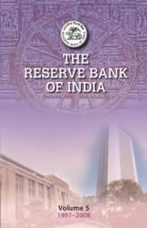 The Reserve Bank of India: Volume 5 : 1997-2008