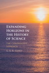 Expanding Horizons in the History of Science : The Comparative Approach