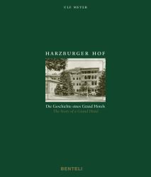 Harzburger Hof : The Story of a Grand Hotel