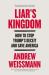 Liar's Kingdom : How to Stop Trump's Deceit and Save America