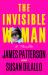 The Invisible Woman : A Thriller