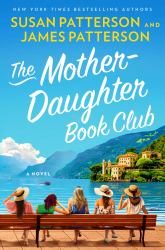 The Mother-Daughter Book Club : A Novel