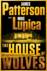 The House of Wolves : A Thriller