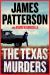 The Texas Murders : A Texas Ranger Thriller The Texas Murders : A Texas Ranger Thriller