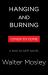 Hanging and Burning : A King Oliver Novel
