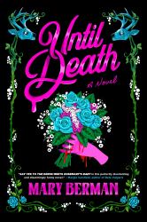 Until Death : A Novel