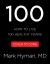 100 : How to Live 100 Healthy Years