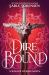 Dire Bound Dire Bound