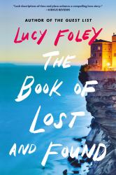 The Book of Lost and Found : A Novel