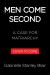 Men Come Second : A Case for Matriarchy Men Come Second : A Case for Matriarchy