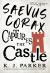 Saevus Corax Captures the Castle Saevus Corax Captures the Castle