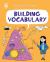 Building Vocabulary Building Vocabulary