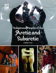 Indigenous Peoples of the Arctic and Subarctic