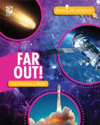 Far Out! the Chemistry of Space