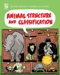 Animal Structure and Classification