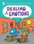 Dealing with Emotions Dealing with Emotions