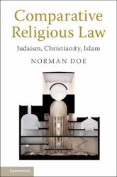Comparative Religious Law : Judaism, Christianity, Islam