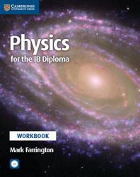 Physics for the IB Diploma : Workbook