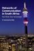 Networks of Communication in South Africa : New Media, New Technologies