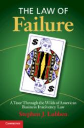 The Law of Failure : Business Insolvency in America