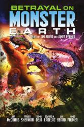 Betrayal on Monster Earth