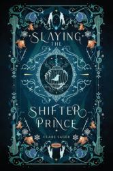 Slaying the Shifter Prince : Alternative Cover
