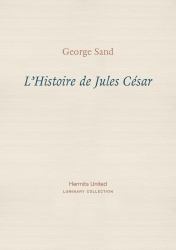 L' Histoire de Jules Cesar