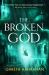 The Broken God The Broken God