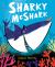 Sharky Mcshark Sharky Mcshark