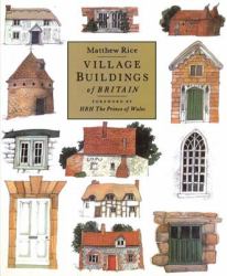Village Buildings of Britain