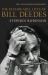 The Remarkable Lives of Bill Deedes
