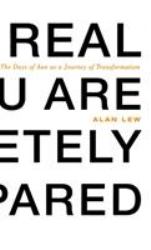This Is Real and You Are Completely Unprepared : The Days of Awe As a Journey of Transformation