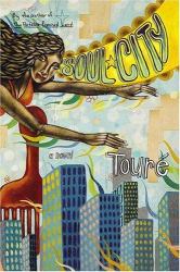 Soul City : A Novel