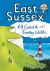 East Sussex Pocket Mountains : 40 Coast and Country Walks
