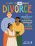 We Need to Talk about Divorce : An Important Book about Separation, Stepfamilies and Feeling Heard