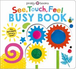 See, Touch, Feel Busy Book : The ULTIMATE Sensory Book for Children!