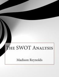 The SWOT Analysis