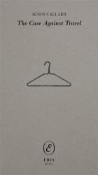 The Case Against Travel