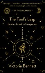 The Fool's Leap : Tarot As Creative Companion