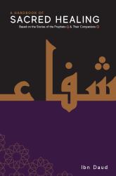 A Handbook of Sacred Healing