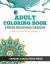Adult Coloring Book: Stress Relieving Designs : Creative Expressions Volume 2