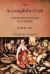 The Accomplisht Cook : Or the Art and Mystery of Cookery