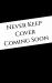Never Keep (Book 1 in the Sins of the Zodiac Series)