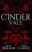 Cinder Vale (Book 3 in the Sins of the Zodiac Series)