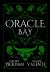Oracle Bay (Book 4 in the Sins of the Zodiac Series)