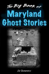 The Big Book of Maryland Ghost Stories