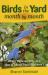 Birds in the Yard Month by Month Birds in the Yard Month by Month