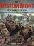 The Western Front Companion : The Complete Guide to How the Armies Fought for Four Devastating years, 1914-1918