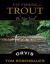 Fly Fishing for Trout : The Next Level